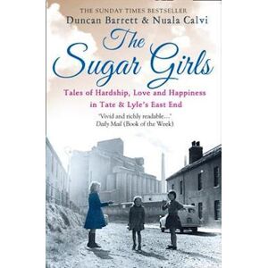 Duncan Barrett The Sugar Girls