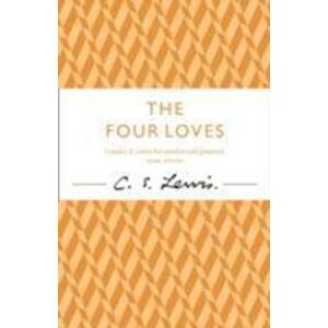 C. S. Lewis The Four Loves