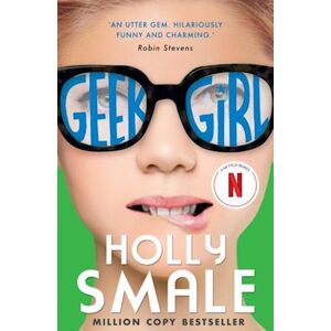 Holly Smale Geek Girl