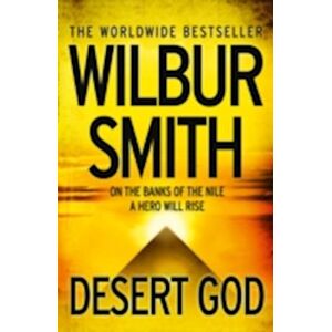 Wilbur Smith Desert God