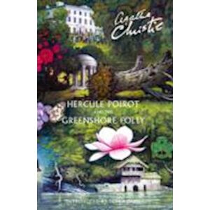 Agatha Christie Hercule Poirot And The Greenshore Folly