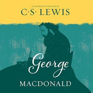C. S. Lewis George Macdonald