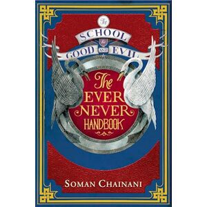 Soman Chainani Ever Never Handbook