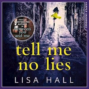 Lisa Hall Tell Me No Lies