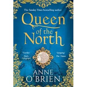 Anne O'Brien Queen Of The North