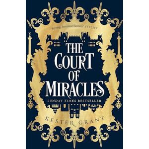 Kester Grant The Court Of Miracles