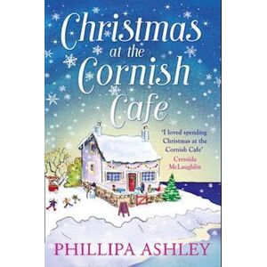 Phillipa Ashley Christmas At The Cornish Café