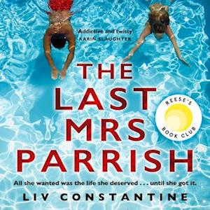 Liv Constantine The Last Mrs Parrish