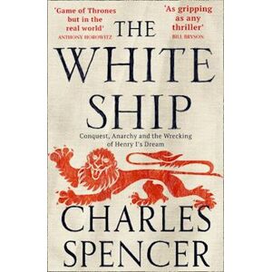 Charles Spencer The White Ship