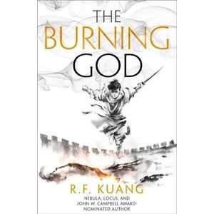 R. F. Kuang The Burning God