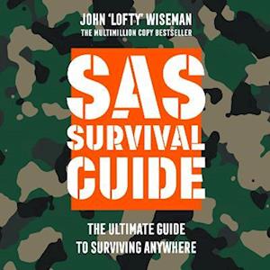 John Lofty Wiseman Sas Survival Guide