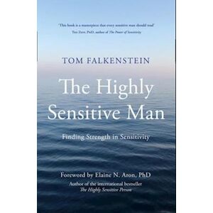 Tom Falkenstein The Highly Sensitive Man