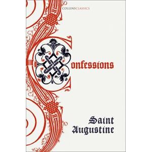 The Confessions Of Saint Augustine