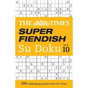 The Times Mind Games The Times Super Fiendish Su Doku Book 10