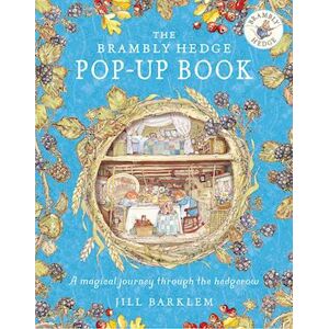 Jill Barklem The Brambly Hedge Pop-Up Book