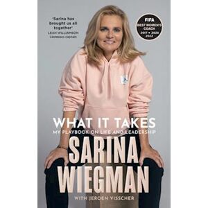 Sarina Wiegman What It Takes