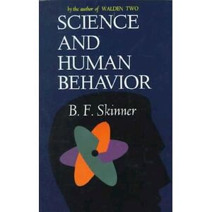 B. F. Skinner Science And Human Behavior