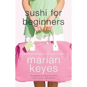 Marian Keyes Sushi For Beginners