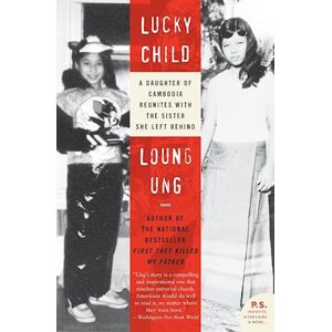 Loung Ung Lucky Child