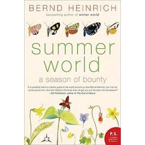 Bernd Heinrich Summer World