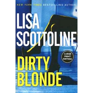 Lisa Scottoline Dirty Blonde