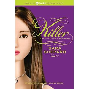 Sara Shepard Pretty Little Liars #6