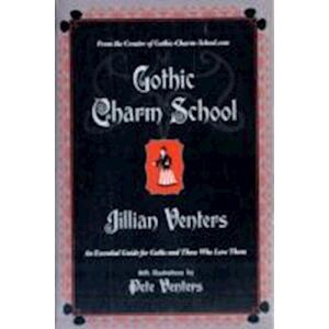 Jillian Venters Gothic Charm School