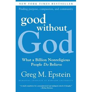 Greg Epstein Good Without God