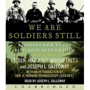 Harold G. Moore We Are Soldiers Still