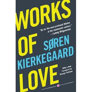 Soren Kierkegaard Works Of Love