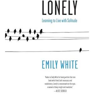 Emily White Lonely