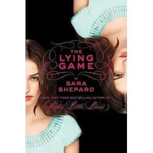 Sara Shepard The Lying Game 01