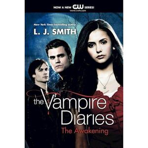 L. J. Smith The Vampire Diaries. The Awakening