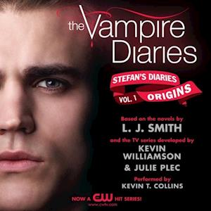 Kevin Williamson The Vampire Diaries: Stefan'S Diaries #1: Origins