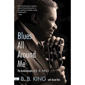 B. B. King Blues All Around Me