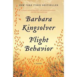 Barbara Kingsolver Kingsolver, B: Flight Behavior