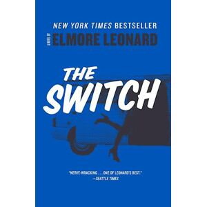 Elmore Leonard Switch, The