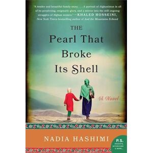 Nadia Hashimi The Pearl That Broke Its Shell