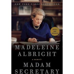 Madeleine Albright Madam Secretary