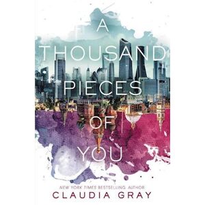 Claudia Gray A Thousand Pieces Of You