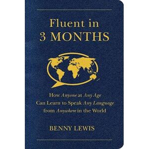 Benny Lewis Fluent In 3 Months