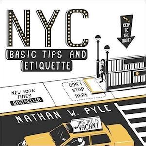 Pyle Nyc Basic Tips And Etiquette