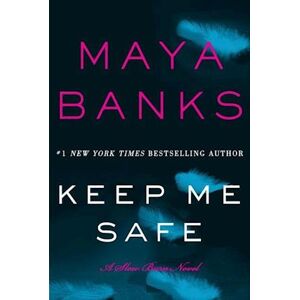 Maya Banks Banks, M: Keep Me Safe