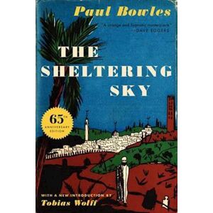 Paul Bowles The Sheltering Sky