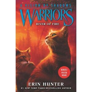 Hunter Warriors: A Vision Of Shadows #5: River Of Fire