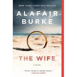 Alafair Burke The Wife