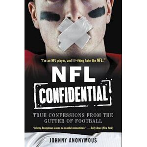 Johnny Anonymous Nfl Confidential