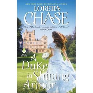 Loretta Chase A Duke In Shining Armor