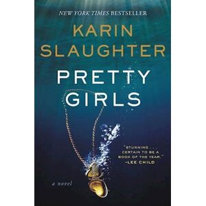 Karin Slaughter Pretty Girls