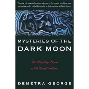 Demetra George Mysteries Of The Dark Moon